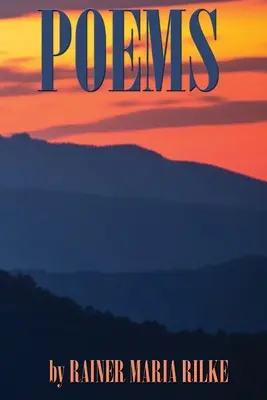 GEDICHTE von RAINER MARIA RILKE - POEMS by RAINER MARIA RILKE