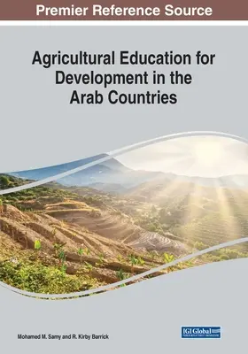 Landwirtschaftliche Bildung für Entwicklung in den arabischen Ländern - Agricultural Education for Development in the Arab Countries