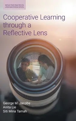 Kooperatives Lernen durch eine reflexive Linse - Cooperative Learning through a Reflective Lens