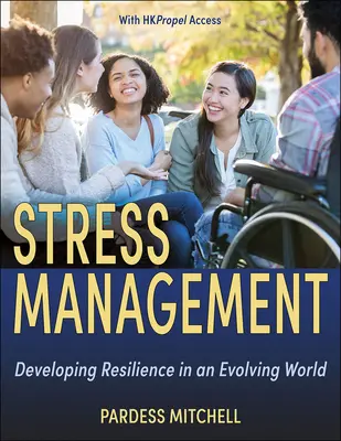 Stressbewältigung: Resilienz in einer sich wandelnden Welt entwickeln - Stress Management: Developing Resilience in an Evolving World