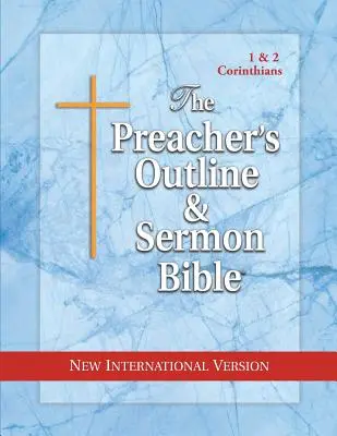 Prediger-Gliederung & Predigt-Bibel-NIV-1 & 2 Korinther - Preacher's Outline & Sermon Bible-NIV-1 & 2 Corinthians