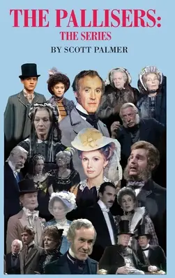 Die Pallisers: Die Serie - The Pallisers: The Series