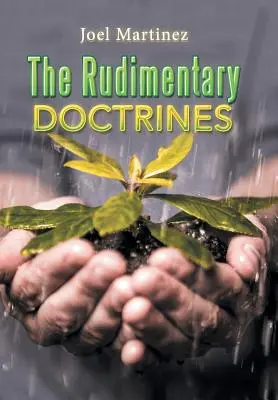 Die rudimentären Lehren - The Rudimentary Doctrines