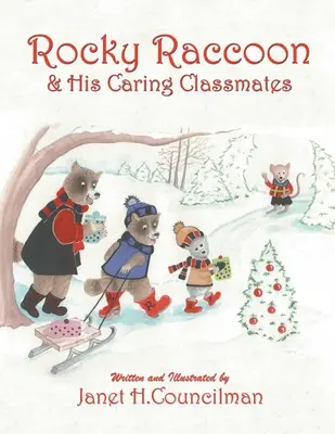 Rocky Raccoon und seine fürsorglichen Klassenkameraden - Rocky Raccoon & His Caring Classmates