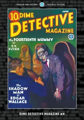 Dime Detective Magazine #8: Faksimile-Ausgabe - Dime Detective Magazine #8: Facsimile Edition