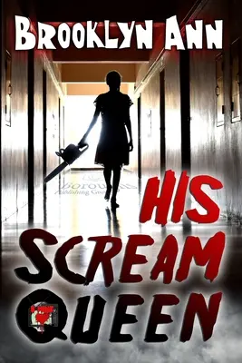Seine Schrei-Königin - His Scream Queen
