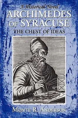 Archimedes von Syrakus: Die Truhe der Ideen - Archimedes of Syracuse: The Chest of Ideas
