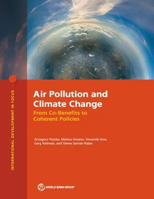 Luftverschmutzung und Klimawandel: Von Co-Benefits zu kohärenten Politiken - Air Pollution and Climate Change: From Co-Benefits to Coherent Policies