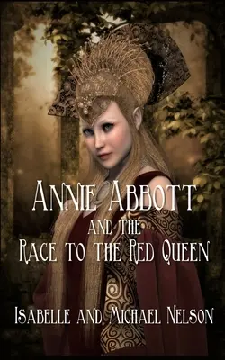 Annie Abbott und der Wettlauf mit der Roten Königin - Annie Abbott and the Race to the Red Queen