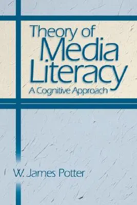 Theorie der Medienkompetenz: Ein kognitiver Ansatz - Theory of Media Literacy: A Cognitive Approach