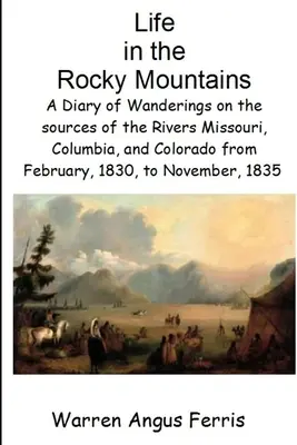 Das Leben in den Rocky Mountains - Life in the Rocky Mountains