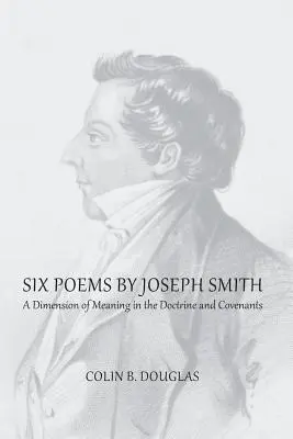 Sechs Gedichte von Joseph Smith - Six Poems of Joseph Smith