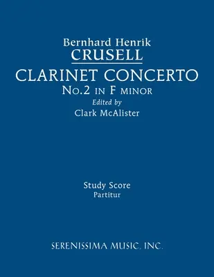 Klarinettenkonzert Nr.2, Op.5: Studienpartitur - Clarinet Concerto No.2, Op.5: Study score