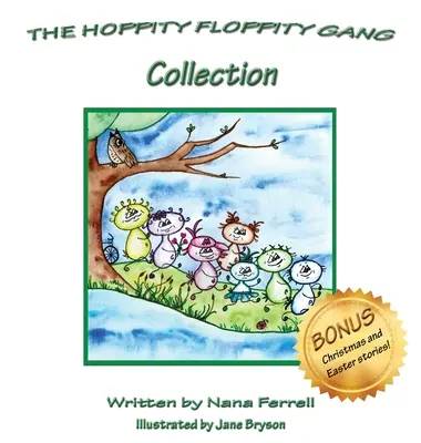 Die Hoppity Floppity Gang Sammlung - The Hoppity Floppity Gang Collection