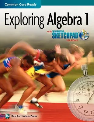 The Geometer's Sketchpad, Algebra 1 erforschen - The Geometer's Sketchpad, Exploring Algebra 1