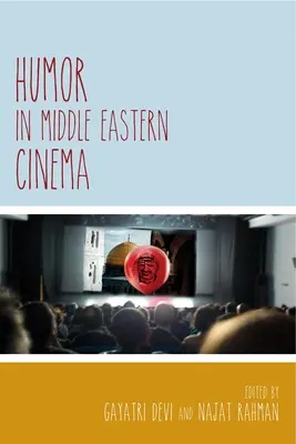 Humor im Kino des Nahen Ostens - Humor in Middle Eastern Cinema