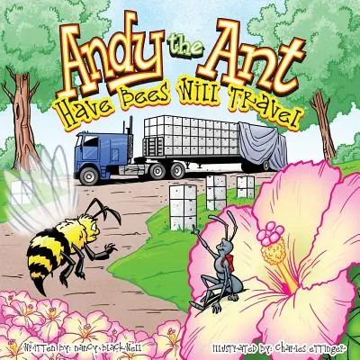 Andy die Ameise: Have Bees Will Travel - Andy the Ant: Have Bees Will Travel