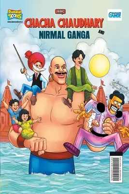 Chacha Chaudhary und Nirmal Ganga - Chacha Chaudhary and Nirmal Ganga