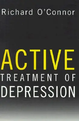Aktive Behandlung von Depressionen - Active Treatment of Depression
