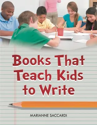 Bücher, die Kindern das Schreiben beibringen - Books That Teach Kids to Write