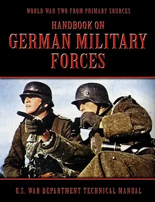 Handbuch zu den deutschen Streitkräften - Handbook on German Military Forces