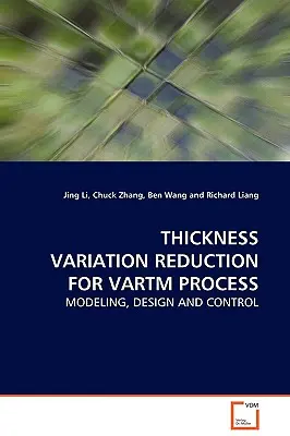 Reduktion von Dickenvariationen für den Vartm-Prozess - Thickness Variation Reduction for Vartm Process