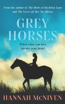 Graue Pferde: Was wäre, wenn das, was du am meisten liebst, dir das Herz bricht? - Grey Horses: What if the thing you loved most broke your heart?