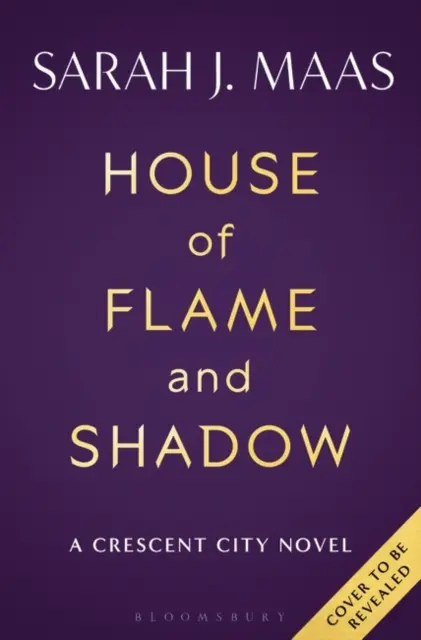 Haus der Flamme und des Schattens - Der INTERNATIONALE BESTSELLER und der fesselnde dritte Teil der Crescent City-Serie - House of Flame and Shadow - The INTERNATIONAL BESTSELLER and the SMOULDERING third instalment in the Crescent City series