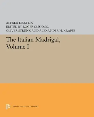 Das italienische Madrigal: Band I - The Italian Madrigal: Volume I