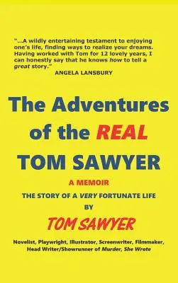 Die Abenteuer des echten Tom Sawyer (Gebundene Ausgabe) - The Adventures of the REAL Tom Sawyer (hardback)