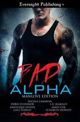 Bad Alpha: Manlove-Ausgabe - Bad Alpha: Manlove Edition