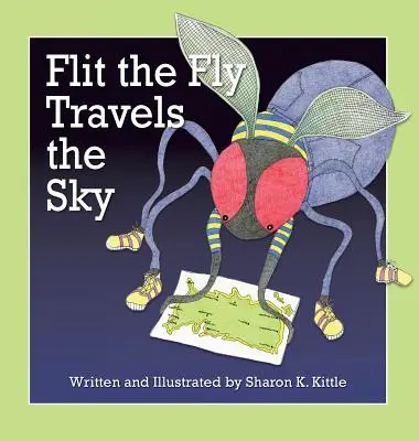 Flit the Fly Travels the Sky