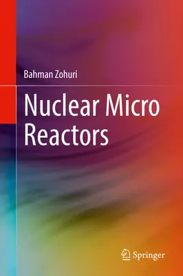 Nukleare Mikroreaktoren - Nuclear Micro Reactors