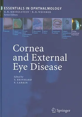 Hornhaut und äußere Augenkrankheiten: Hornhaut-Allotransplantation, Allergische Erkrankungen und Trachom - Cornea and External Eye Disease: Corneal Allotransplantation, Allergic Disease and Trachoma