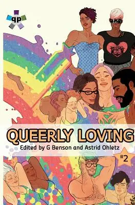 Queerly Loving (Band 2) - Queerly Loving (Volume 2)