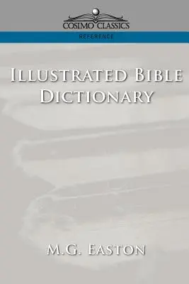 Illustriertes Bibelwörterbuch - Illustrated Bible Dictionary