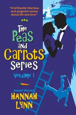 Die Erbsen- und Möhren-Reihe - Band 1: Enthält die Bücher 1-3 plus eine EXKLUSIVE Novelle. - The Peas and Carrots Series - Volume 1: Includes books 1-3 plus EXCLUSIVE novella.