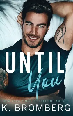 Until You (Gebundene Ausgabe) - Until You (Hardcover)