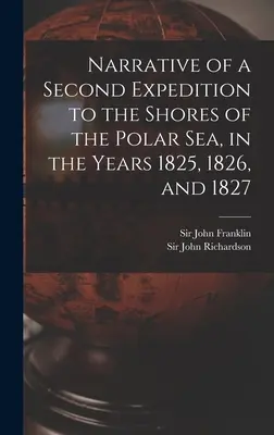 Bericht über eine zweite Expedition zu den Ufern des Polarmeeres in den Jahren 1825, 1826 und 1827 [Mikroform] - Narrative of a Second Expedition to the Shores of the Polar Sea, in the Years 1825, 1826, and 1827 [microform]