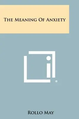 Die Bedeutung der Angst - The Meaning Of Anxiety