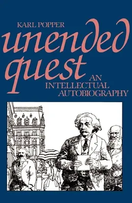 Unendliche Suche: Eine intellektuelle Autobiographie - Unended Quest: An Intellectual Autobiography