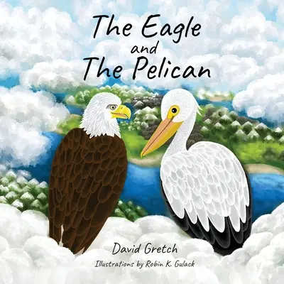 Der Adler und der Pelikan - The Eagle and The Pelican