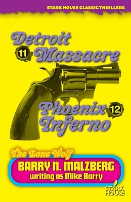 Einsamer Wolf #11: Detroit Massaker / Einsamer Wolf #12: Phoenix Inferno - Lone Wolf #11: Detroit Massacre / Lone Wolf #12: Phoenix Inferno