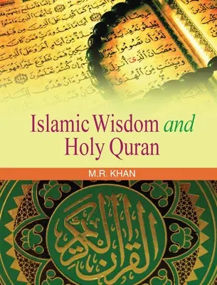 Islamische Weisheit und der Heilige Koran - Islamic Wisdom and Holy Quran