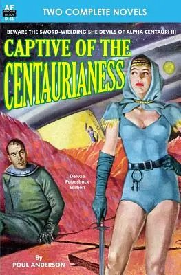 Die Gefangene der Zentaurin & Eine Prinzessin vom Mars - Captive of the Centaurianess & A Princess of Mars