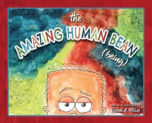 Die erstaunliche menschliche Bohne (Sein) - The Amazing Human Bean (Being)