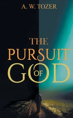 Das Streben nach Gott - The Pursuit of God