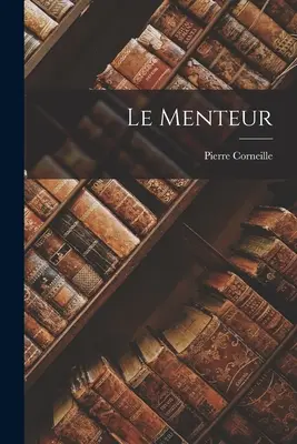 Der Mentor - Le Menteur