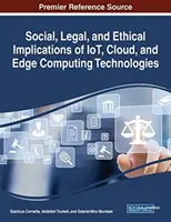 Soziale, rechtliche und ethische Implikationen von IoT-, Cloud- und Edge-Computing-Technologien - Social, Legal, and Ethical Implications of IoT, Cloud, and Edge Computing Technologies