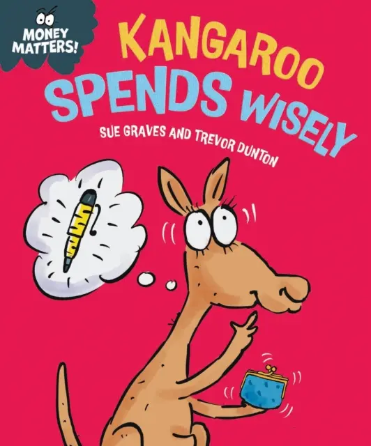 Geld spielt eine Rolle: Känguru gibt klug aus - Money Matters: Kangaroo Spends Wisely